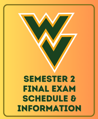  Semester 2 Final Exam Schedule & Information